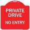 Signmission Private Drive No Entry Heavy-Gauge Aluminum Architectural Sign, 18" x 18", RW-1818-9784 A-DES-RW-1818-9784 - alternate 1